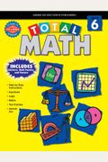 Total Math: Grade 6 [With Stickers]