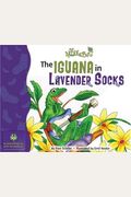 The Iguana In Lavender Socks