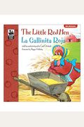 The Little Red Hen, Grades Pk - 3: La Gallinita Roja