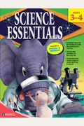 Science Essentials, Grades 3 - 4