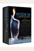 Wisdom Of The House Of Night Oracle Cards: A 50-Card Deck And Guidebook