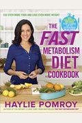The Fast Metabolism Diet Cookbook