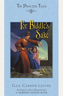 For Biddle's Sake (Princess Tales) For Biddle's Sake (Princess Tales)