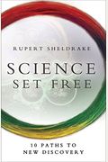 Science Set Free: 10 Paths To New Discovery