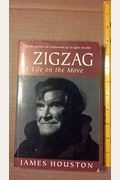 Zigzag: A Life On The Move