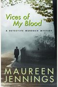 Vices Of My Blood