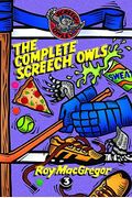 The Complete Screech Owls: Volume 3