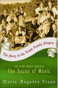 The Story Of The Trapp Family Singers