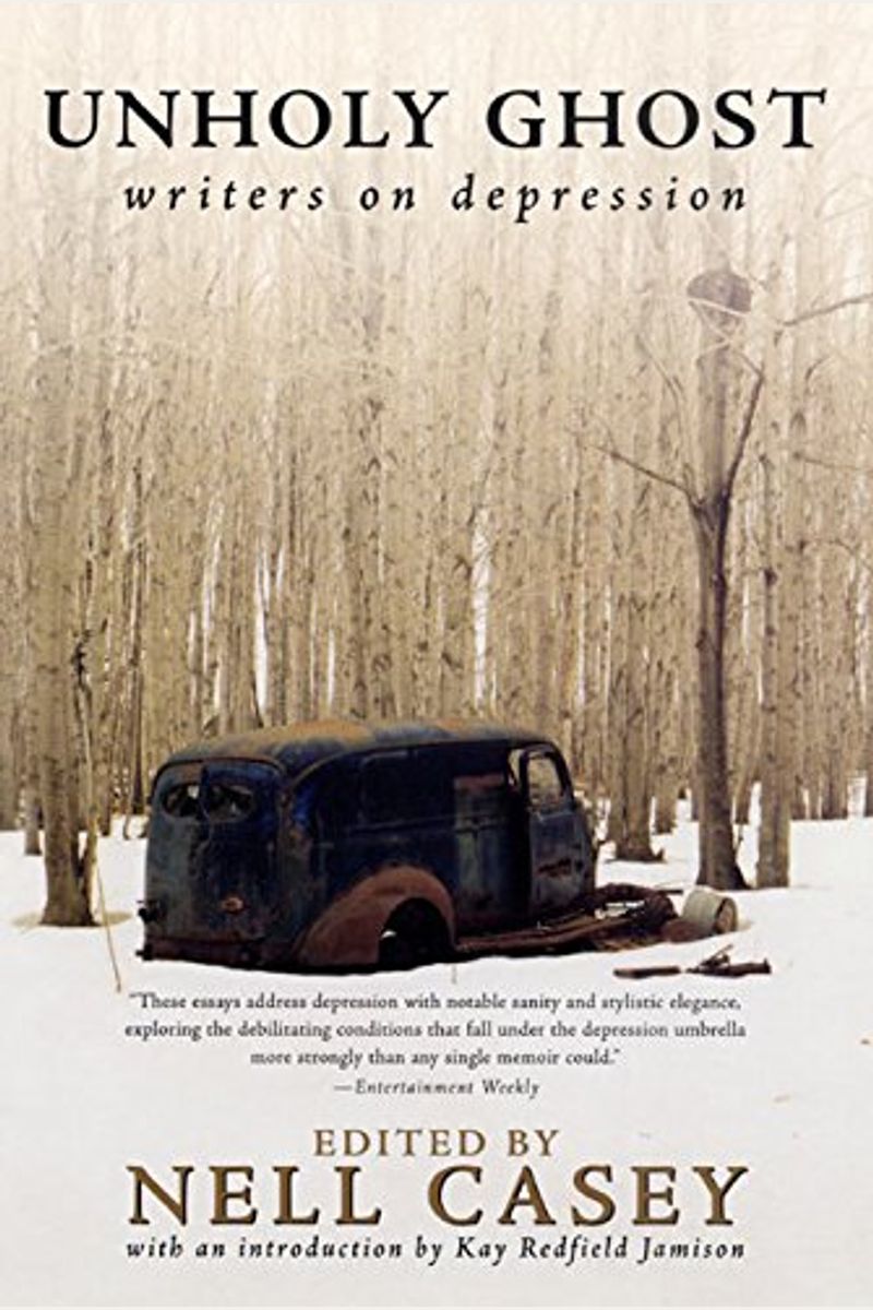 Unholy Ghost: Writers On Depression