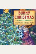 Bunny Christmas: A Family Celebration