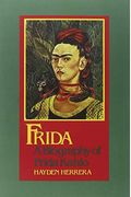 Frida: A Biography Of Frida Kahlo
