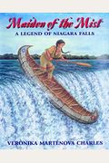 Maiden Of The Mist: A Legend Of Niagara Falls
