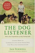 The Dog Listener: Learning The Language Of Yo