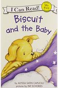 Biscuit And The Baby (My First I Can Read)