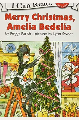 Merry Christmas, Amelia Bedelia Merry Christmas, Amelia Bedelia