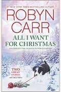 All I Want For Christmas: A Holiday Romance Novel