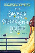 The Secrets Of Love Story Bridge