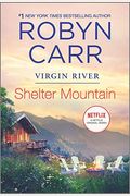 Shelter Mountain (A Virgin River Novel)
