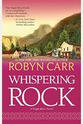Whispering Rock (Virgin River)
