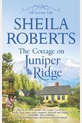 The Cottage on Juniper Ridge