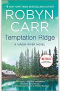 Temptation Ridge (A Virgin River Novel)