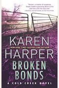 Broken Bonds