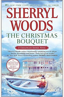 The Christmas Bouquet (Chesapeake Shores Series) The Christmas Bouquet (Chesapeake Shores Series)
