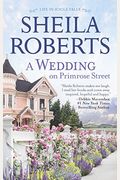 A Wedding On Primrose Street: A Novel (Life In Icicle Falls)