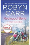 Redwood Bend (A Virgin River Novel)