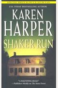 Shaker Run