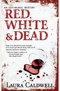 Red, White & Dead