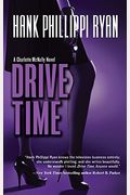 Drive Time (MIRA novel) (Charlotte McNally Mysteries)