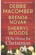 I'll Be Home for Christmas: An Anthology