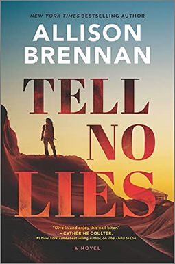 Tell No Lies Tell No Lies