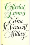 Collected Poems: Edna St. Vincent Millay
