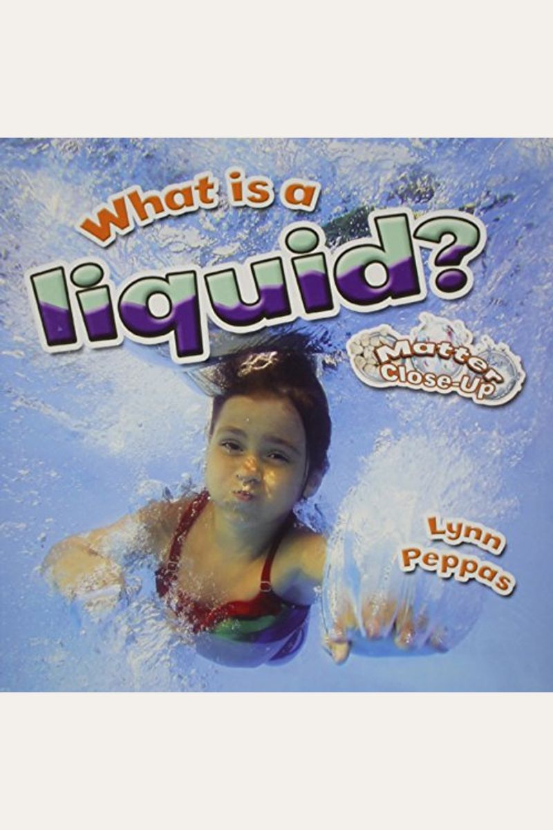 What Is A Liquid?