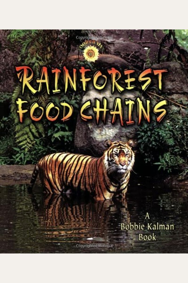 Buy Rainforest Food Chains Book By Molly Aloian