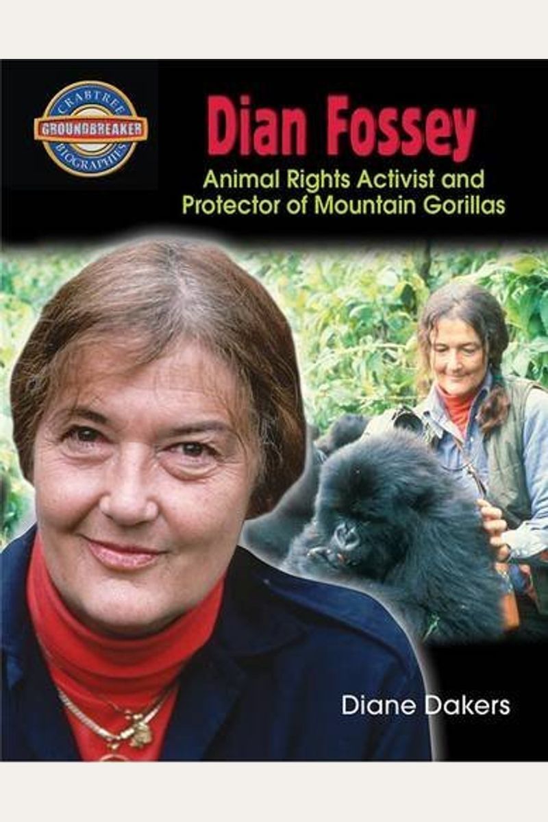 Buy Dian Fossey: Animal Rights Activist And Protector Of Mountain ...