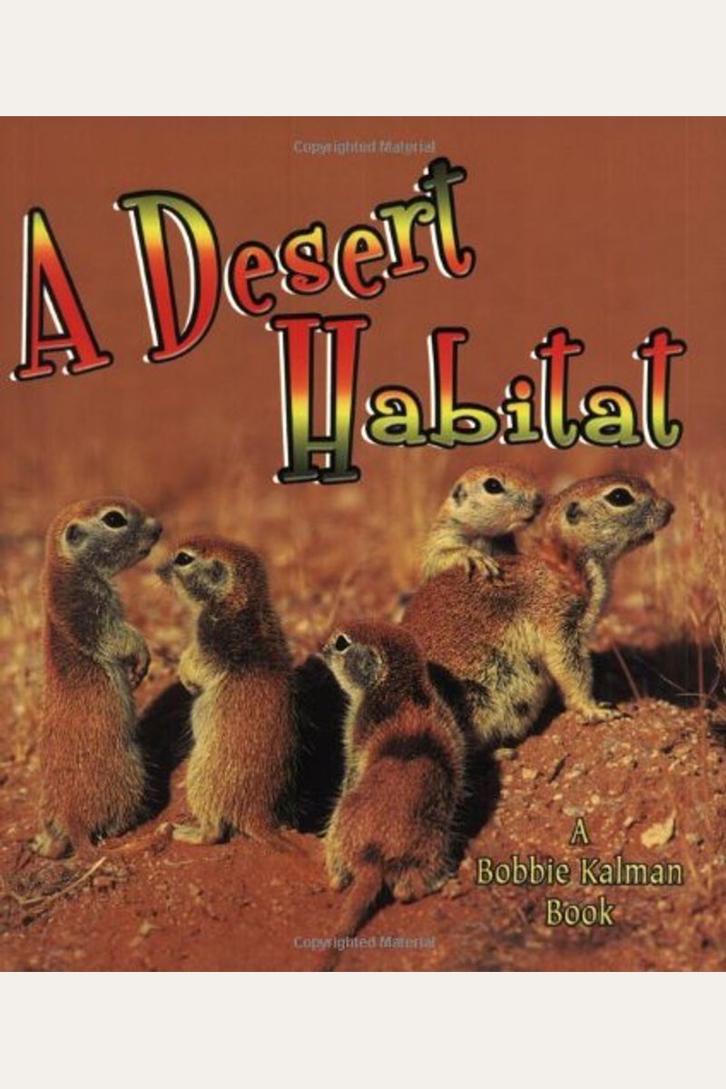 Buy A Desert Habitat Book By Kelley Macaulay