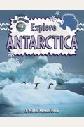 Explore Antarctica