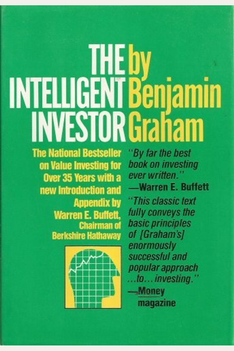 The Intelligent Investor: A Book Of Practical