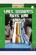 Lines, Segments, Rays, And Angles