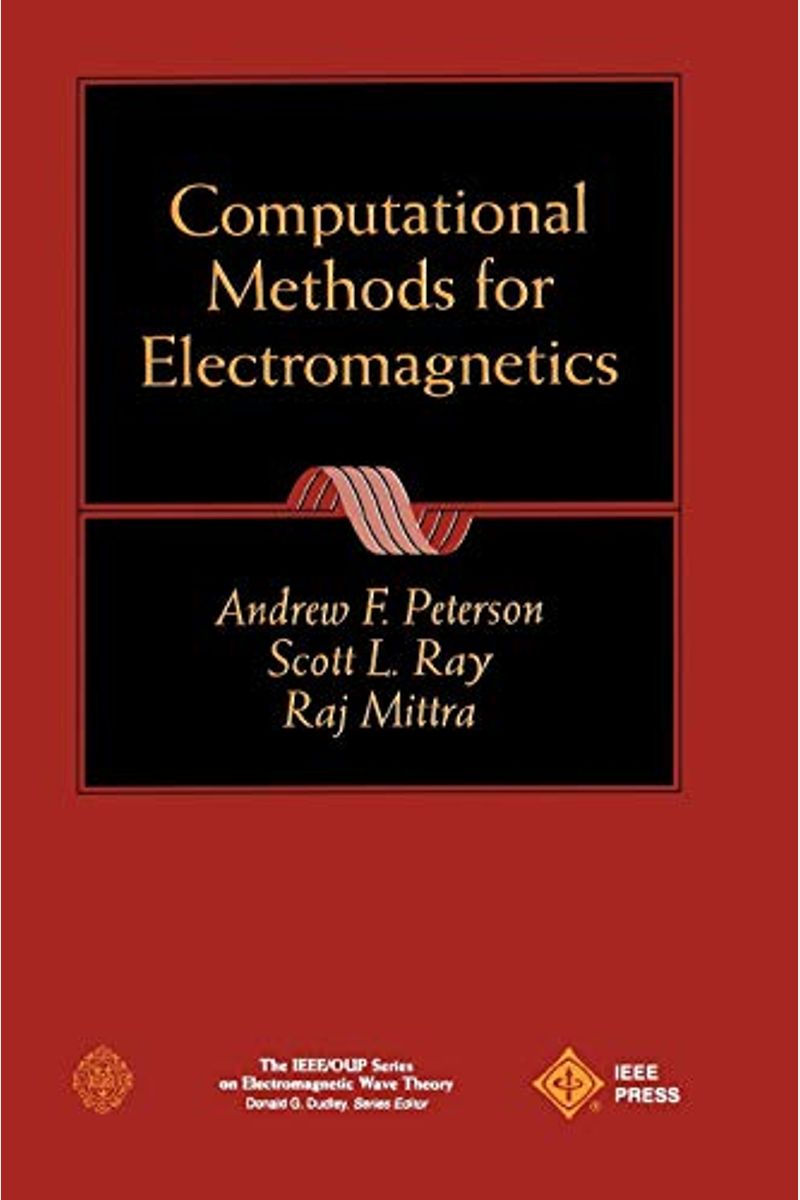 Computational Methods For Electromagnetics