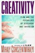 Creativity: The Psychology Of Discovery And Invention