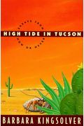 High Tide In Tucson: Essays From Now Or Never