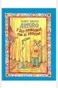 Arthur's Teacher Trouble /Arturo Y Sus Problemas Con El Profesor (Uba Aventura De Artuero) (Spanish Edition)