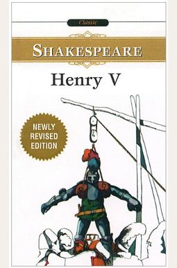 The Life of Henry V The Life of Henry V