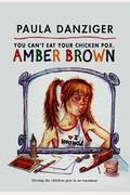 You Can't Eat Your Chicken Pox, Amber Brown