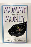 Mommy and the Money: A Novel