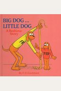 Big Dog... Little Dog: A Bedtime Story